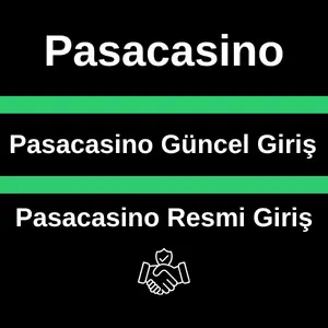 Pasacasino Guncel Giris Adresi